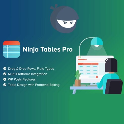 Ninja Tables Premium - Ninja Tables Pro