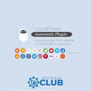 WP Automatic aka WordPress Automatic Plugin