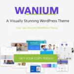 Wanium Elegant Multi-Concept Solution for Modern Websites