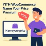 YITH WooCommerce Name Your Price Premium