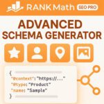 Rank Math SEO Pro Advanced Schema Generator